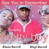 About See You in September (feat. Pretty Boy) Song