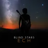Blind Stars