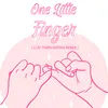 About One Little Finger (Lưu Thiên Hương Remix) Song
