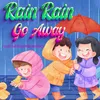 Rain Rain Go Away (Lưu Thiên Hương Remix)