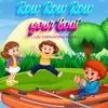 Row Row Row Your Boat (Lưu Thiên Hương Remix)