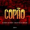 About Copão (feat. DJ SOUSA MIX) Song
