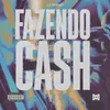 About Fazendo Cash Song