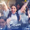 About Besuri (From "Ved") Song