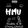 About HMU (feat. Yxng_chriis) Song