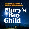 About Mary's Boy Child Song