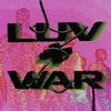 Luv+War