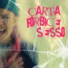 About CARTA, FORBICE, SESSO Song