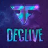 About Declive Song