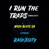 I Run the Traps (Radio Edit) (feat. Rackxcity)