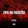 About Tipo Do Faustão Song