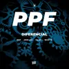 About PPF – Diferencial (feat. Junior Lord & Mozart Mz) Song