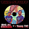 About The Stuff (feat. Young THC) Song