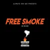 About Free Smoke Song