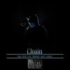 About Chain (feat. LuL Homie & Signs) Song