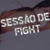 Sessão De Fight