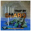 Trap By Sharq