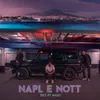 NAPL E’ NOTT' (feat. Naiki)