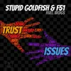 About Trust Issues (feat. BRDGS) Song