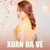 Xuân Đã Về