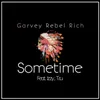 About Sometime (feat. Izzy & T.r.u) Song