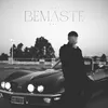 About Bemaste Song