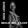 Hold Me Close