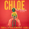 About Chloe (TOBER & CharlieWonder Remix) Song