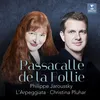 Yo soy la locura. Passacalle (La Follie) [Arr. Pluhar]