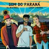 About Som do Paraná Song