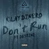 Don't Run (feat. Destini)