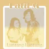 Luntang Lantung (feat. Rita Sugiarto)