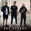 About Daj spokój (feat. Silverowski, Raskagavi) Song