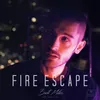 About Fire Escape Song