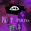About P.K. T Partis, Pt. 2 (feat. Chopstick & Matthou) Song