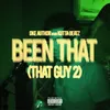 Been That (That Guy 2) [feat. Kutta Beatz]