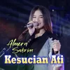 About Kesucian Ati Song