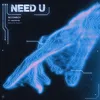 Need U (feat. Madishu) [SØNATA Remix] SØNATA Remix