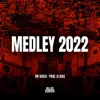 Medley 2022