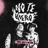 About No Te Kiero Song