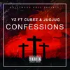 Confessions (feat. Cubez & JugJug)
