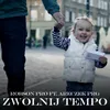 About Zwolnij tempo Song