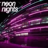 About Neon Nights Song