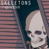 About Skeletons Song