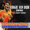 Virgil Van Dijk Song (NL Party Remix) NL Party Remix