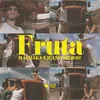 About FRUTA Song