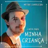 About Carta para Minha Criança Song