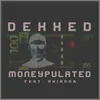 Moneypulated (feat. Rhianna)