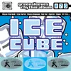 Ice Cube Rhythm