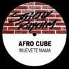 Muevete Mama (Broder Mix)